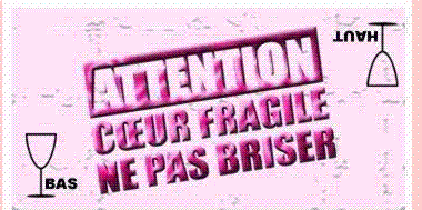 Coeur fragil é oui....!!!!
